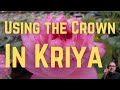 Using the crown in kriya  yogi explains