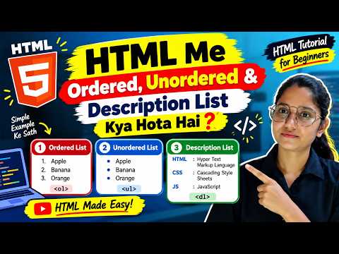What are Ordered, Unordered & Description Lists in HTML 🔥 | HTML Tutorial for Beginners