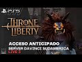 Throne and Liberty SA Arco / Daga - Acceso anticipado día 3 - PS5 gameplay