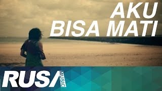 Latinka - Aku Bisa Mati