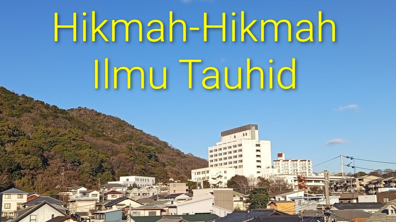 Kuliah Subuh Masjid Raya Baiturrahman Banda Aceh Via Kagawa Jepang/ Hikmah-Hikmah Ilmu Tauhid