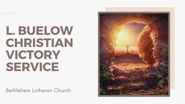 LeRoy Buelow Christian Victory Service