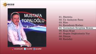 Gerizekalı Sevgilim Benim - Mustafa Topaloğlu Resimi