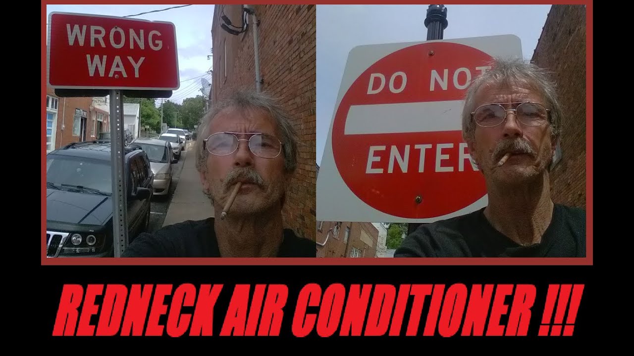REDNECK AIR CONDITIONER !!! YouTube