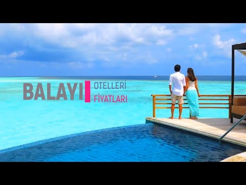 En İyi Balayı Otelleri ve Fiyatları - Best Honeymoon Hotels İn Turkey