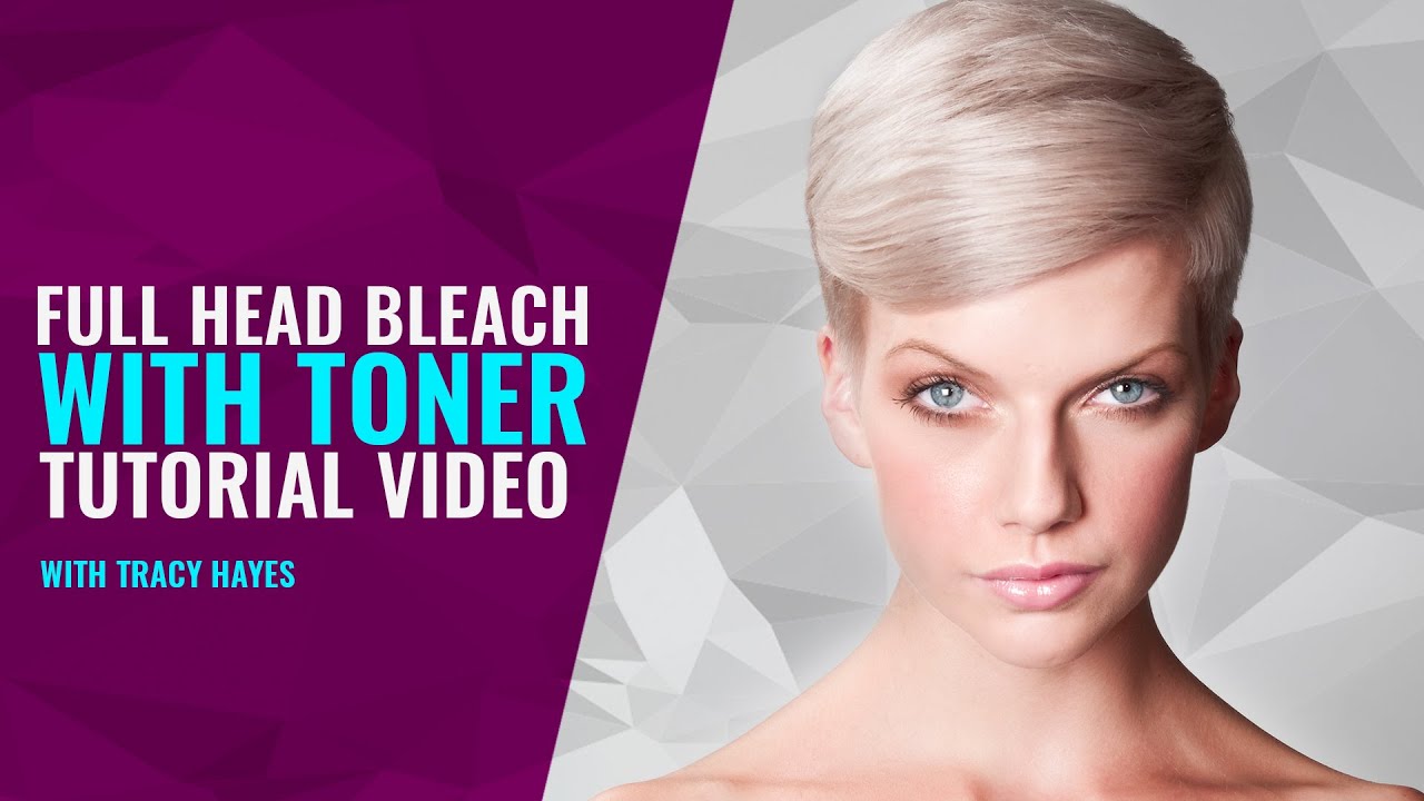 FULL HEAD BLEACH WITH TONER TUTORIAL VIDEO YouTube