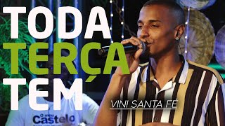 Pocket Show Vinny Santa Fé - Programa Toda Terça Tem