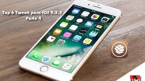 Top 6 Tweak para IOS 9.3.5 de 32 bits parte 4