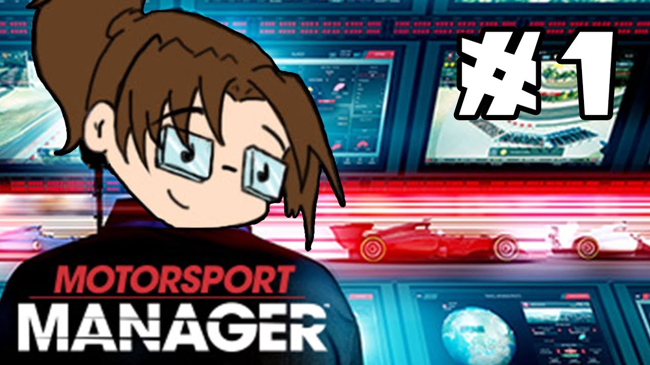 Let's Play: Motorsport Manager - Part 1 official secrets