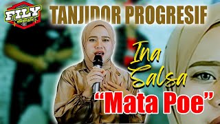 MATA POE - Ina salsa Versi Tanji progresif TATALU DI SAUNG