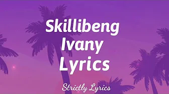 Skillibeng - Ivany Lyrics | Strictly Lyrics Skillibeng - Ivany Lyrics | Strictly Lyrics