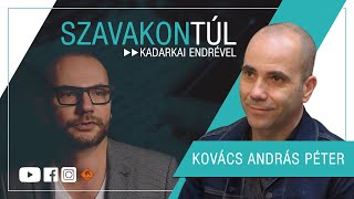Szavakon túl - Kovács András Péter (KAP) (Klubrádió)