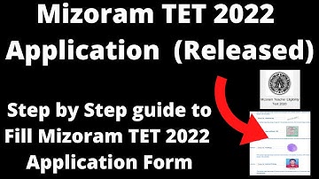 Mizoram TET 2022 Offline Application Form (Released)- How To Download & Fill Mizoram TET Application
