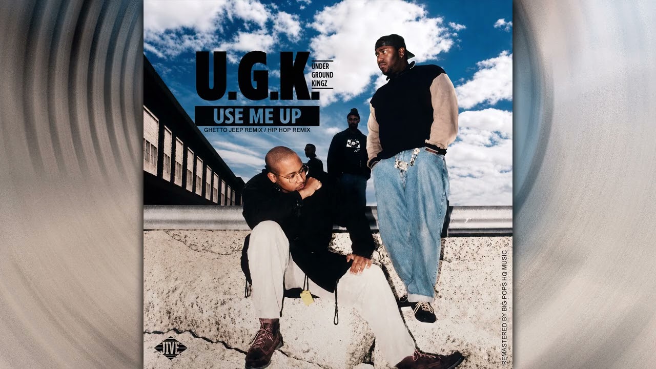 UGK – Use Me Up (Ghetto Jeep Remix / Hip Hop Remix) (1992