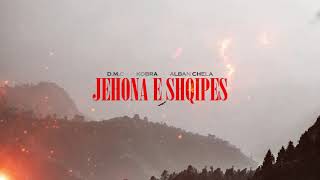 D.M.C & Kobra - JEHONA E SHQIPES (Alban Chela Remix) Resimi