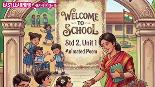 Welcome to School 2nd std poem