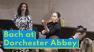 Angenehmer Zephyrus by Bach in Dorchester Abbey