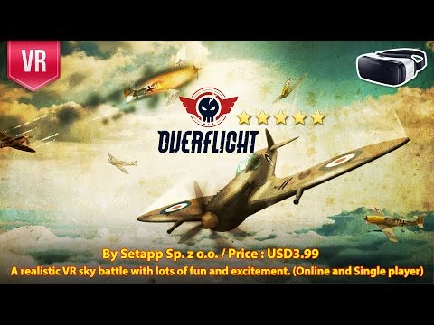Overflight Gear VR - A realistic VR multiplayer flight simulator (Online and Single player)