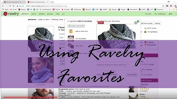 How to Use Ravelry Favorites