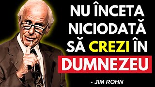 SUNT CU DUMNEZEU, NU POT PIERDE – Discurs Motivațional Jim Rohn
