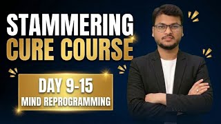 Stammering Course: DAY 9-15 Step By Step Practice Guide