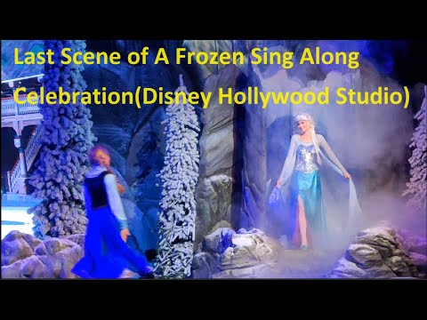 (POV) Last Scene of A Frozen Sing Along Celebration[Disney Hollywood Studio] 디즈니 겨울왕국 엘사 등장 씬