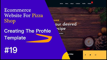🔴 Creating The Profile Page Template For Pizza Shop| #19 | Ecommerce Website Series In Django Python