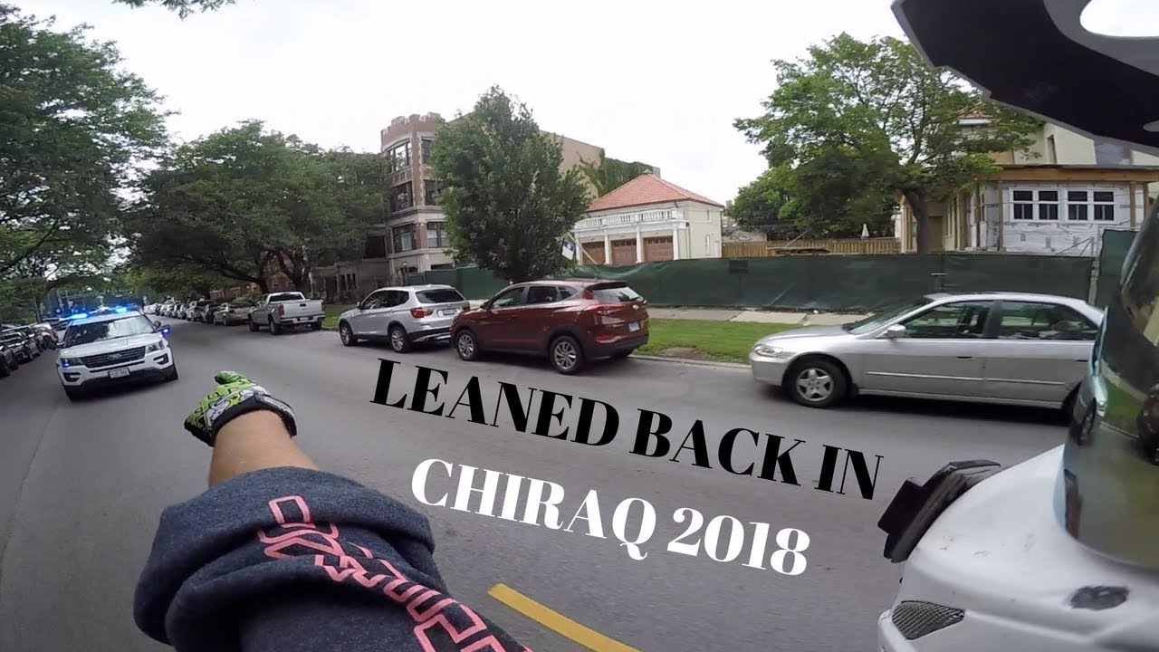 LEANED BACK IN CHIRAQ 2018 YouTube LEANED BACK IN CHIRAQ 2018 YouTube