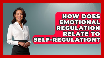 How Does Emotional Regulation Relate To Self-regulation? - Answers About Autism