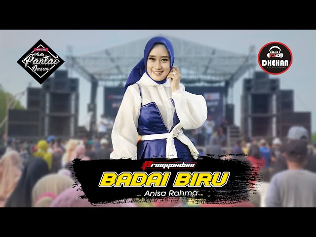 Anisa Rahma - Badai Biru || Pringgondani Mak Ketotor Promo Wisata Pantai Dasun 2021 class=