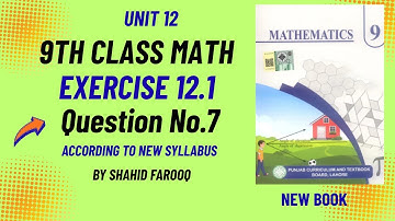 Class 9 Math Ch 12 Ex 12.1 Q7 | How to Draw a Histogram (New Book 2025) | PCTB Smart Syllabus