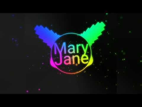 [Mary Jane] cek bı duman remix