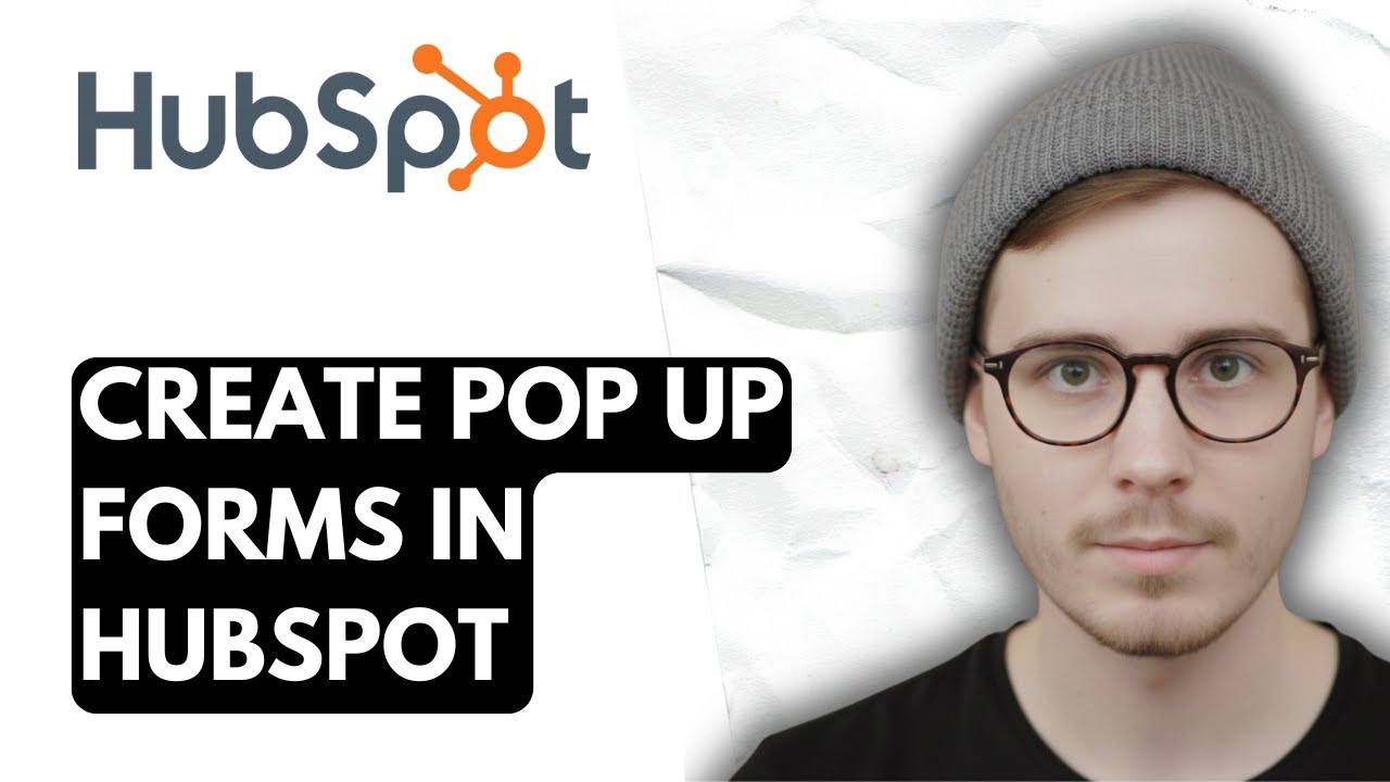 How To Create Pop Up Forms In Hubspot [2026 Guide] - YouTube
