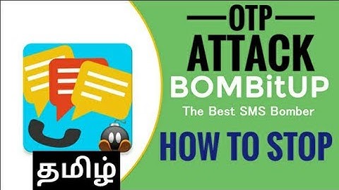 How to stop bombit up  attack  (unknown) OTP |Tech Survey Tamil