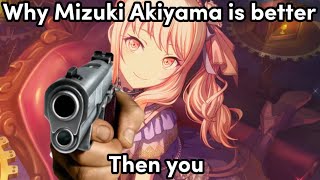 Why Mizuki Akiyama is better than you
