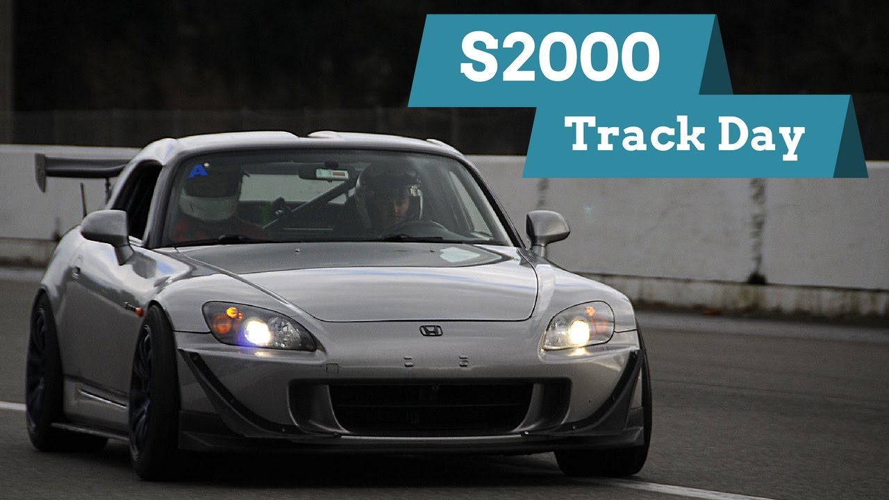 S2000 Track Day Fun You S2000 Track Day Fun