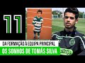 Tomás Silva e o Sporting: da Formação à Equipa Principal