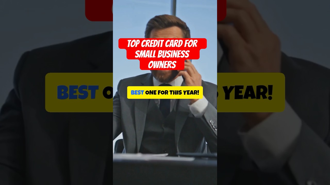 What's the TOP Credit Card for Small Business Owners in 2024? #shorts #creditcard
