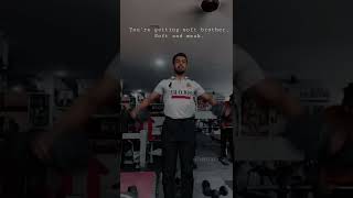 You're getting soft brother.| Rehan choudhary | #shorts #viral #gymmotivation screenshot 2