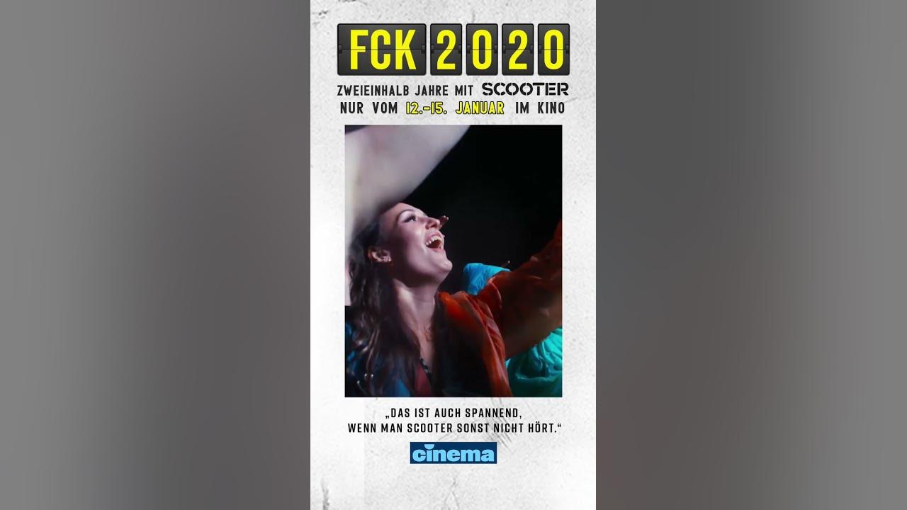 FCK 2020 - ZWEIEINHALB JAHRE MIT SCOOTER. Ab heute endlich im Kino! 🎬 # Scooter #fck2020 