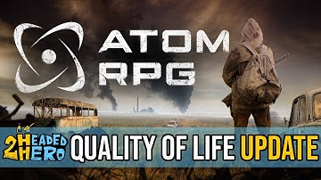 Atom RPG - v1.08 Quality of Life Update | [Indie Game Review]