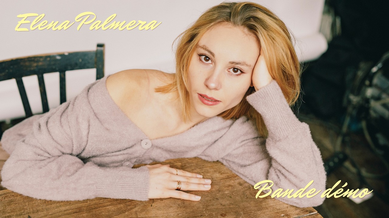 BANDE DÉMO - ELENA PALMERA