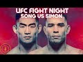 UFC Fight Night Song vs Simon Full Card Breakdown