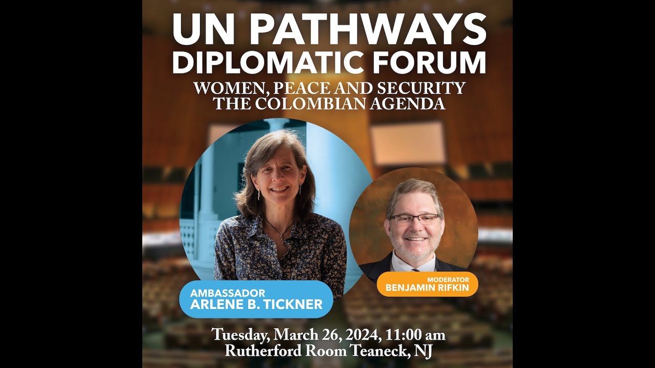 UN Pathways: Women, Peace, & Security: The Colombian Agenda - YouTube
