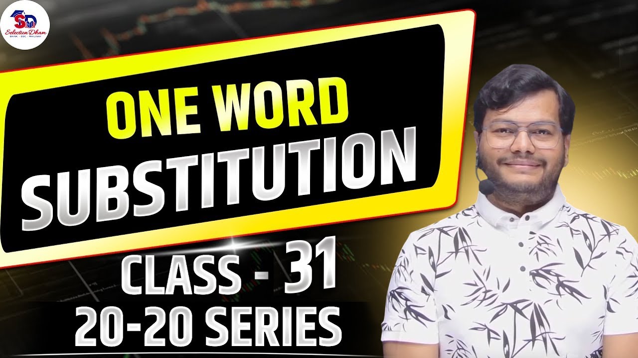 One Word Substitution Class 31By Manu Sir | 20 Daily One Word | Competitive Exams