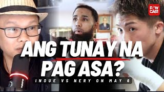 Sa Totoo lang! Luis Nery May Pag asa kay Naoya Inoue?!