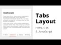 Create Tabs Layout using HTML, CSS & JavaScript