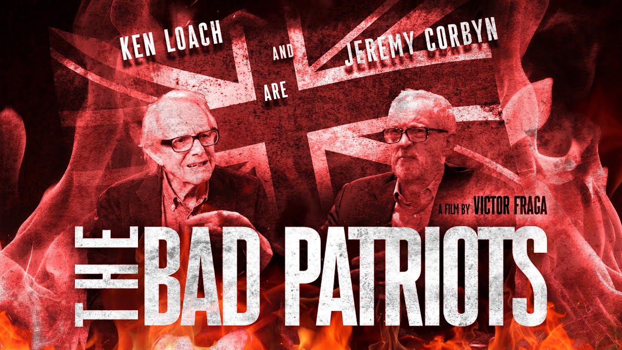 Corbyn vs Loach: The Bad Patriots | Trailer | Coming Soon