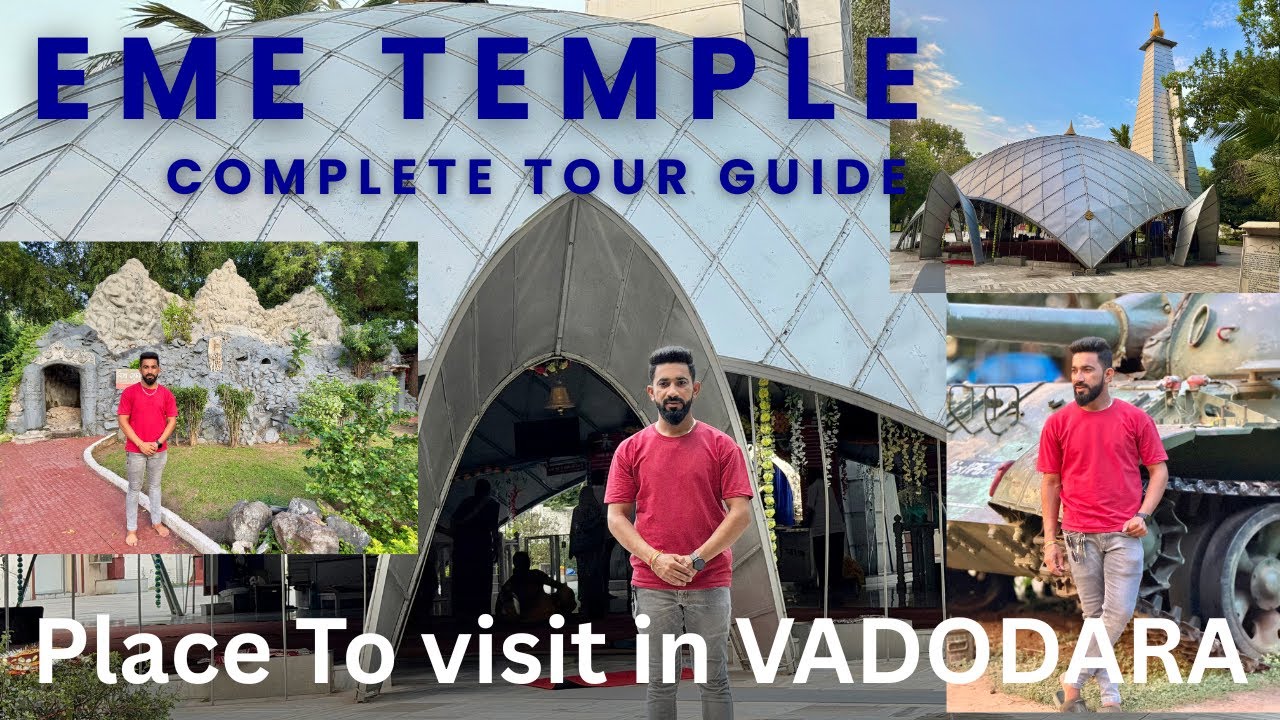 EME TEMPLE VADODARA 2025 | EME TEMPLE | place to visit in Vadodara | ￼