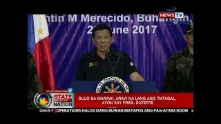 SONA: Gulo sa Marawi, araw na lang ang itatagal, ayon kay Pres. Duterte
